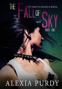 The Fall of Sky (Part One)