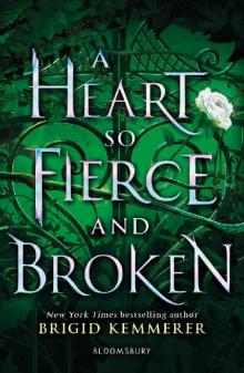 A Heart So Fierce and Broken (The Cursebreaker Series)