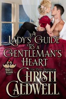 A Lady's Guide to a Gentleman's Heart (The Heart of a Scandal Book 2)