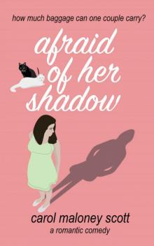 Afraid of Her Shadow