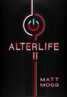 Alterlife II