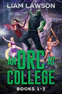 An Orc at College series Box Set