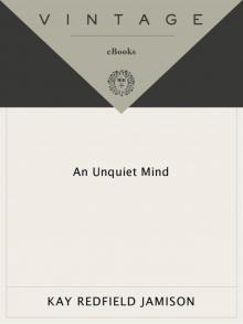 An Unquiet Mind