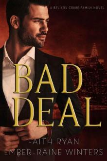 Bad Deal (Belikov Crime Family Book 1)