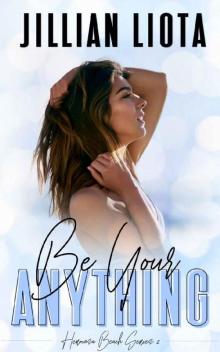 Be Your Anything (Hermosa Beach Book 2)