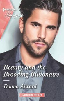 Beauty And The Brooding Billionaire (South Shore Billionaires Book 2)