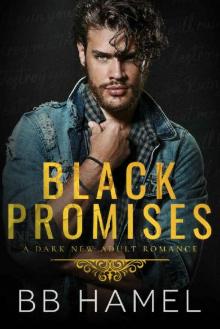 Black Promises: A Dark New Adult Romance