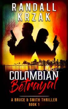 Colombian Betrayal