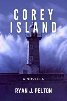 Corey Island: A Thriller Novella