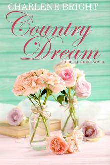 Country Dream (Belle Ridge Book 2)