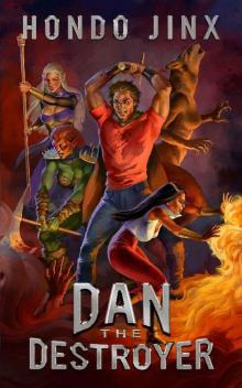 Dan the Destroyer