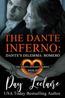 Dante's Dilemma: Romero (The Dante Dynasty Series: Book #10): The Dante Legacy