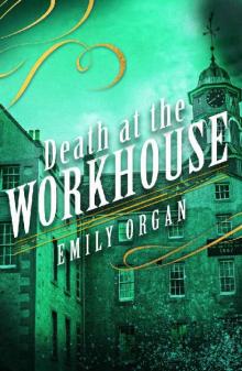 Death at the Workhouse