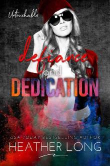 Defiance and Dedication (Untouchable Book 9)