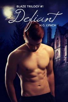 Defiant (Blaze Trilogy Book 1)