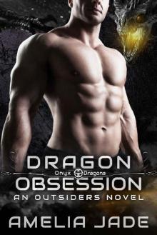 Dragon Obsession (Onyx Dragons Book 2)