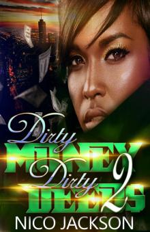 Episode 2: Dirty Money Dirty Deeds, #2