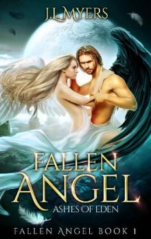 Fallen Angel 1: Ashes of Eden