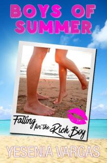 Falling for the Rich Boy: Boys of Summer