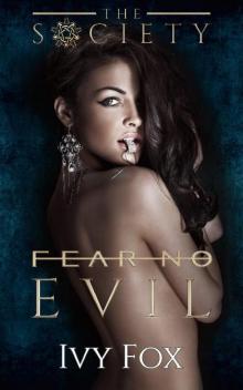 Fear No Evil: An Enemies to Lovers High School Bully Romance