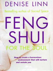 Feng Shui for the Soul