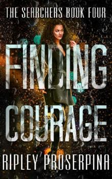 Finding Courage