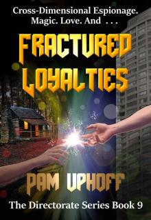 Fractured Loyalties