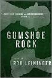 Gumshoe Rock