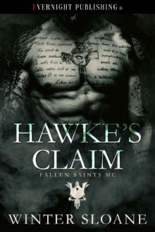 Hawke's Claim (Fallen Saints MC Book 2)