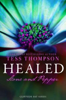 Healed: Stone and Pepper (Cliffside Bay Book 7)