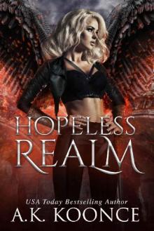 Hopeless Realm: A Reverse Harem Series (The Hopeless Series Book 3)