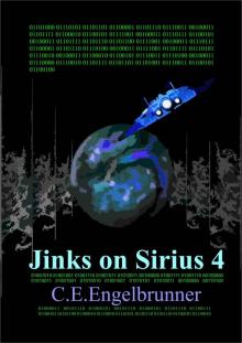 Jinks on Sirius 4