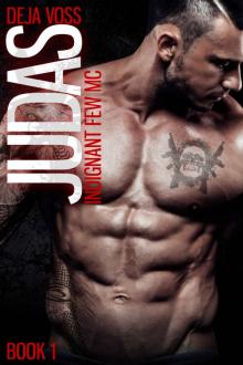 Judas: Indignant Few MC Book 1