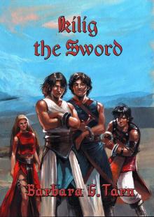 Kilig the Sword