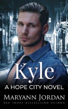 Kyle (Hope City Book 4)