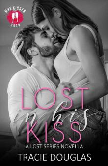 Lost in His Kiss