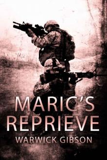 Maric's Reprieve