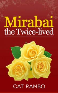 Mirabai the Twice-Lived