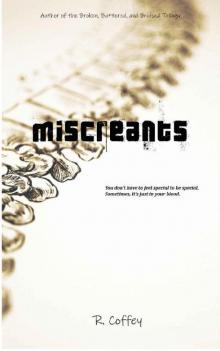 Miscreants (Cursed Brothers Book 1)