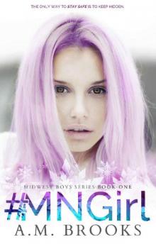 #MNGirl (Midwest Boys Series Book 1)