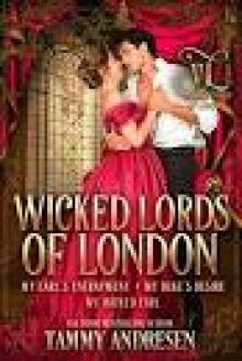 My Wicked Earl: Wicked Lords of London Book 6