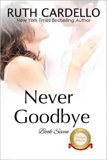 Never Goodbye (The Barrington Billionaires Book 7)
