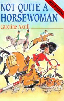 Not Quite a Horsewoman