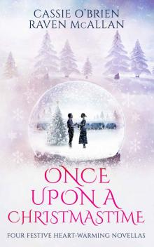 Once Upon A Christmastime: Four Festive Heart-Warming Novellas