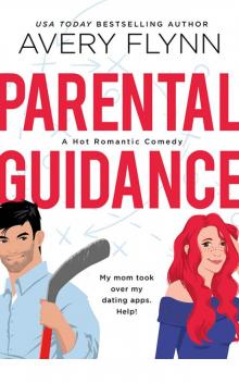 Parental Guidance (A Hot Hockey Romantic Comedy)