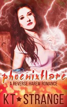 Phoenixflare: #6 in The Rogue Witch: A Reverse Harem Romance