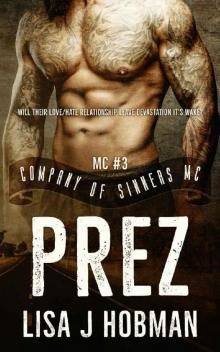 Prez: Company of Sinners MC #3