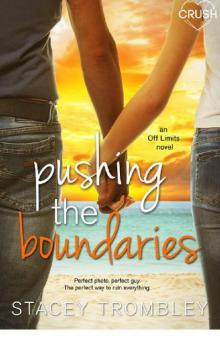 Pushing the Boundaries (Off Limits)