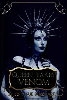 Queen Takes Venom (Their Vampire Queen Book 12)