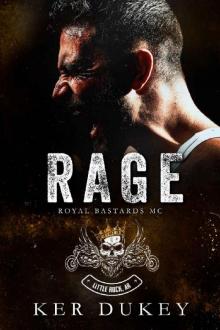 Rage: Royal Bastards MC